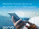 Qorvo®入选联发科技MediaTek Dimensity 9400首发Wi-Fi 7 FEM重要供应商